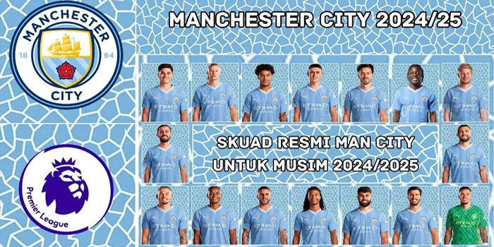 Daftar-Pemain-Manchester-City-Musim-2024-2025